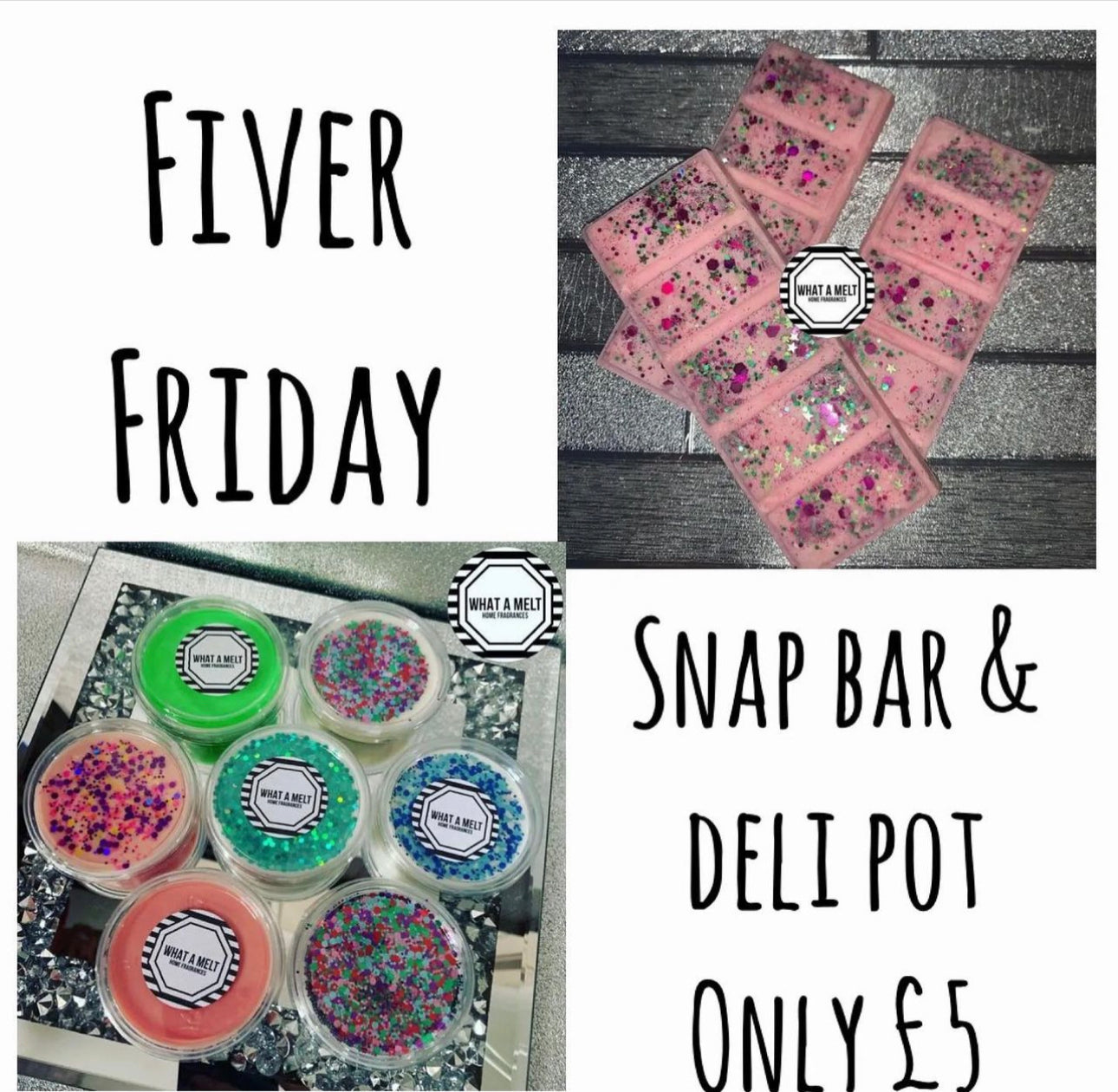 Fiver Friday - Snap & Deli